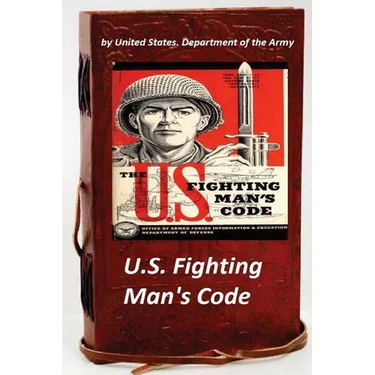 U.S. Fighting Man's Code