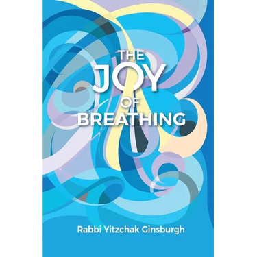 The Joy Of Breathing