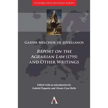 'Report on the Agrarian Law' (1795) and Other Writings