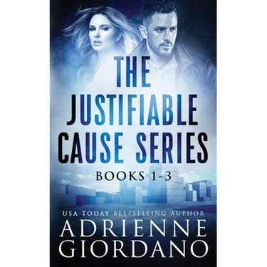 Justifiable Cause Romantic Suspense Series Box Set: A Sexy, Action-Packed Romantic Adventure Series.