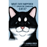 What Ever Happened to the Smooth-Tongued Cats?