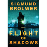 Flight of Shadows