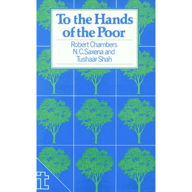 To the Hands of the Poor: Water and Trees