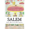 Salem: A Light House & A City on a Hill