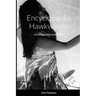 Encyclopædia Hawkwindia: An Unauthorised Compendium: An Unauthorised Compendium