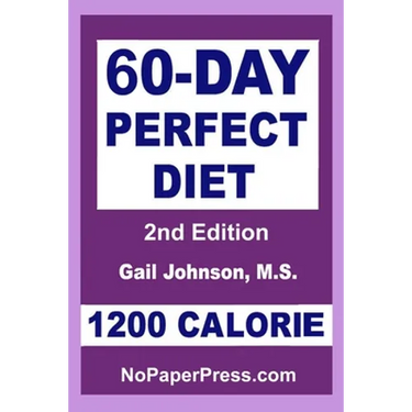 60-Day Perfect Diet - 1200 Calorie