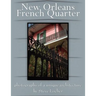 New Orleans French Quarter: Photographs of a Unique Architecture