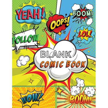 Blank Comic Book: Draw Your Own Comics, 120 Pages of Fun and Unique Templates, A Large 8.5" x 11" Notebook and Sketchbook for Kids and Adults to Unlea
