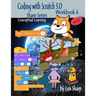 Coding with Scratch 3.0: Workbook 4