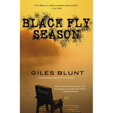 Black Fly Season: A Thriller