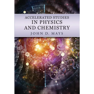 Accelerated Studies in Physics and Chemistry: A Mastery-Oriented Curriculum