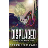 Displaced