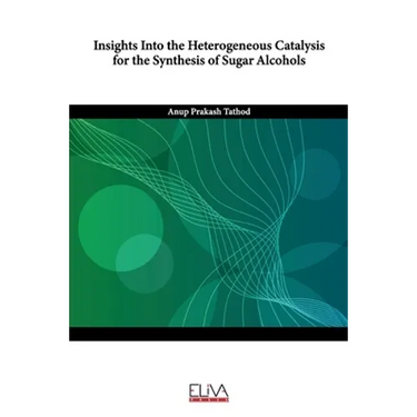 Insights Into the Heterogeneous Catalysis for the Synthesis of Sugar Alcohols