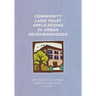 Community Land Trust Applications in Urban Neighborhoods