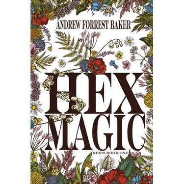 Hex Magic: Hex'd Book One