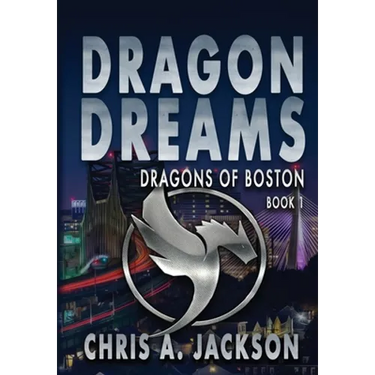 Dragon Dreams: Dragons of Boston Book 1