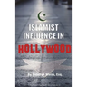 Islamist Influence in Hollywood