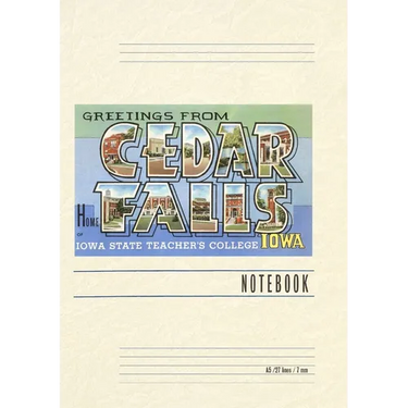 Vintage Lined Notebook Greetings from Cedar Falls