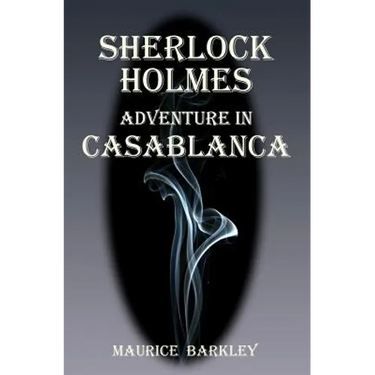 Sherlock Holmes: Adventure in Casablanca