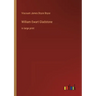William Ewart Gladstone: in large print