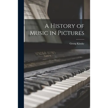 A History of Music in Pictures