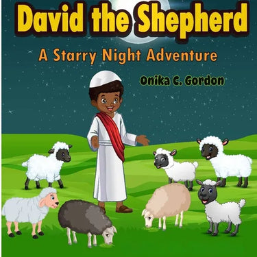 David the Shepherd: A Starry Night Adventure: A Starry Night Adventure