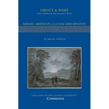 Roman Landscape: Culture and Identity