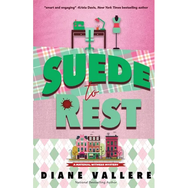 Suede to Rest: A Material Witness Mystery