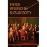 French Influence in Russian Society