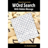Word Search With Hidden Message: Train your brain anywhere, anytime! - 120 Puzzles for Adults