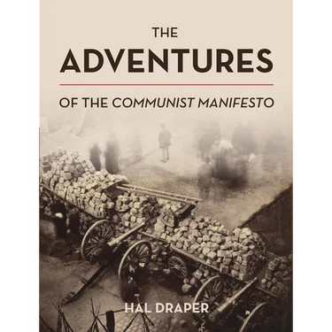 The Adventures of the Communist Manifesto