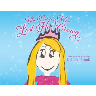 The Princess Who Lost Her Crown