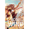 Bones to the Wind