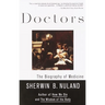 Doctors: The Biography of Medicine