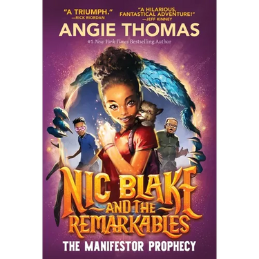 Nic Blake and the Remarkables: The Manifestor Prophecy