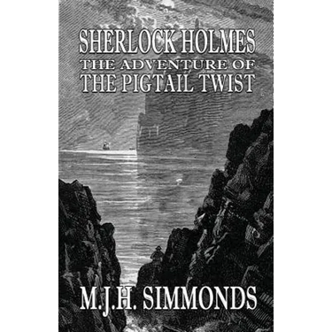 Sherlock Holmes The Adventure of The Pigtail Twist