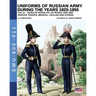 Uniforms of Russian army during the years 1825-1855 - Vol. 11: Service troops, medical, civilian and others