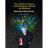 The Learned it in Queens Communications Playbook: Winning Against Digital Distraction