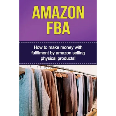 Amazon FBA: How to make money with fulfillment by amazon selling physical products!