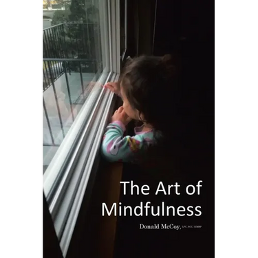 The Art of Mindfulness