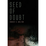 Seed of Doubt