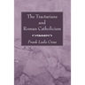 The Tractarians and Roman Catholicism