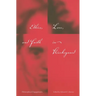 Ethics, Love, and Faith in Kierkegaard: Philosophical Engagements