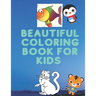 Beautiful Coloring Book For Kids