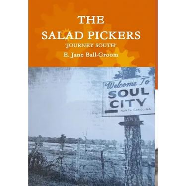 The Salad Pickers: Journey South
