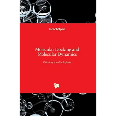 Molecular Docking and Molecular Dynamics