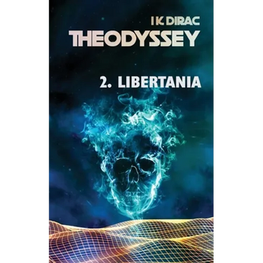 Theodyssey 2. Libertania
