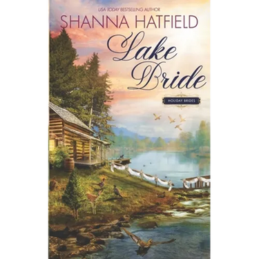 Lake Bride: A Sweet Western Romance