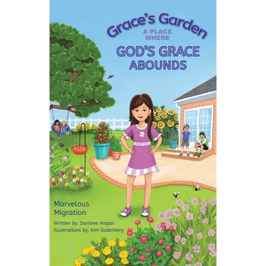 Grace's Garden: A Place Where God's Grace Abounds