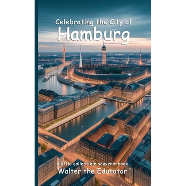 Celebrating the City of Hamburg